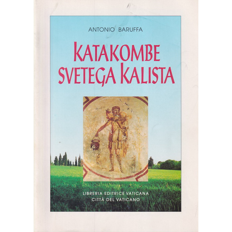 Antonio Baruffa - Katakombe svetega Kalista