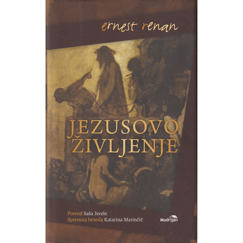 Ernest Renan - Jezusovo življenje