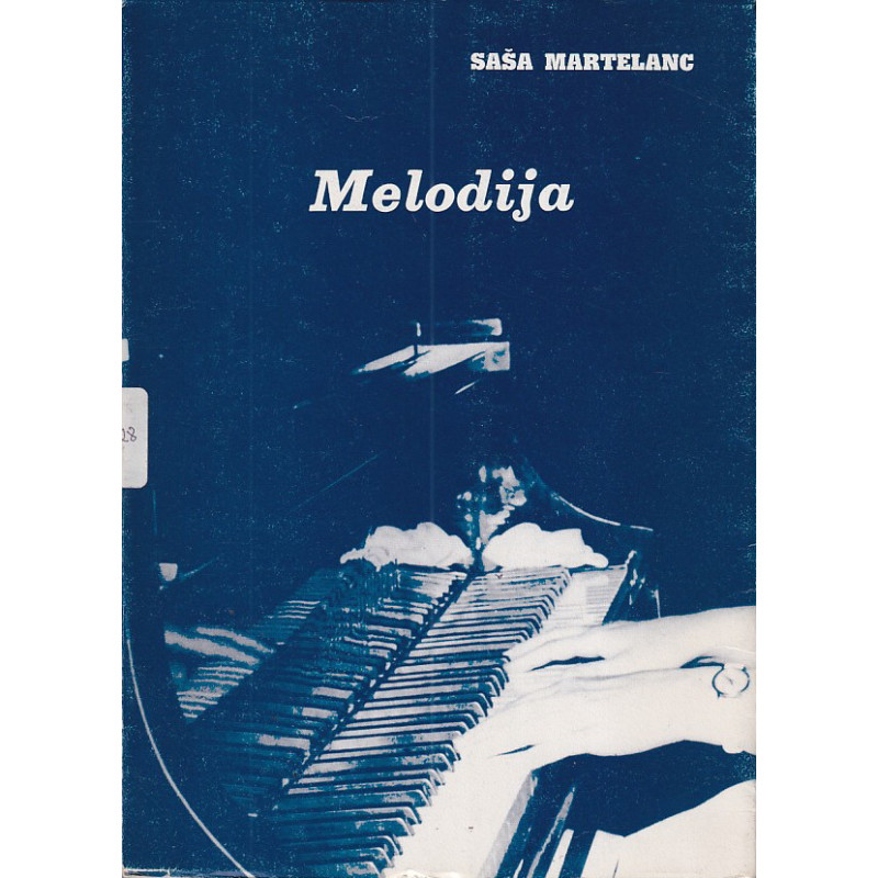 Saša Martelanc - Melodija