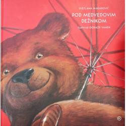 Svetlana Makarovič - Pod medvedovim dežnikom