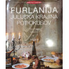 Walter Filiputti - Furlanija Julijska krajina. Pot okusov