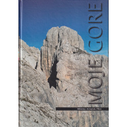 Milenko Arnejšek Prle - Moje gore