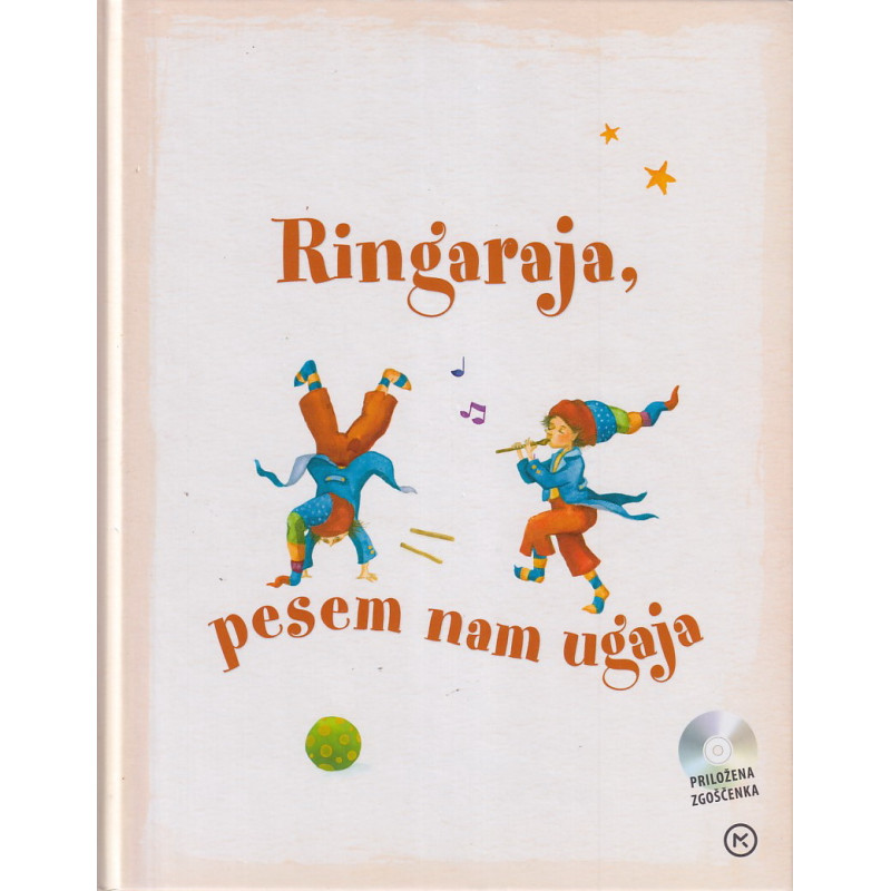 Barbara Sicherl-Kafol - Ringaraja, pesem nam ugaja