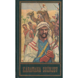 Karl May - Karavana sužnjev