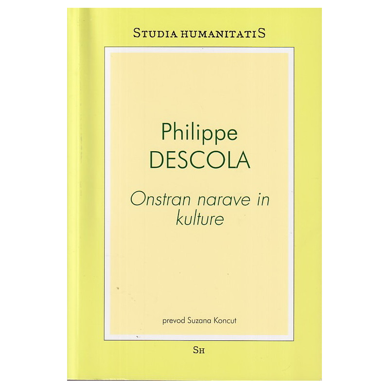 Philippe Descola - Onstran narave in kulture