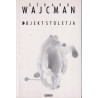 Gerard Wajcman - Objekt stoletja