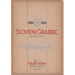 Slovenj Gradec ob 700 letnici
