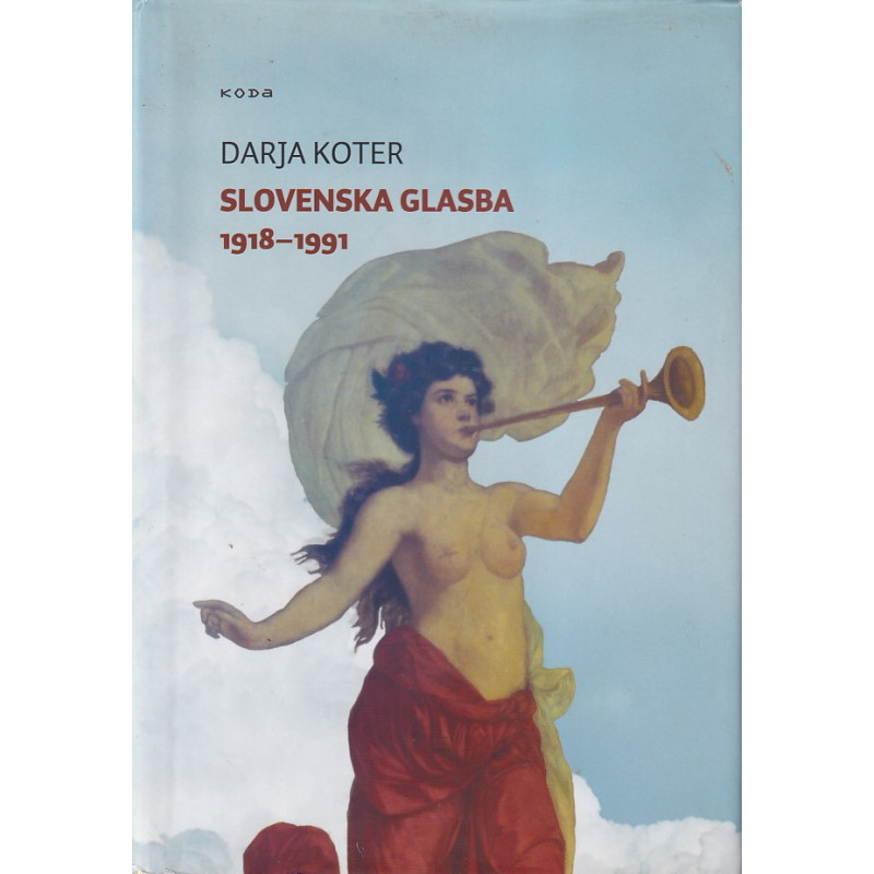 Darja Koter - Slovenska glasba 1918 - 1991