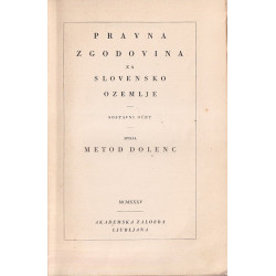 Metod Dolenc - Pravna zgodovina za slovensko ozemlje