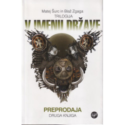 Matej Šurc in Blaž Zgaga - V imenu države. Preprodaja