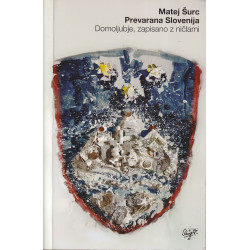 Matej Šurc - Prevarana Slovenija