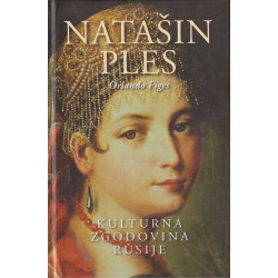 Orlando Figes - Natašin ples