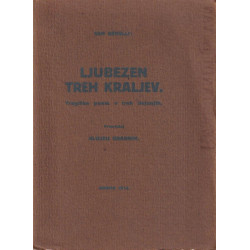 38. Sem Benelli - Ljubezen treh kraljev
