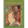 67. J. in W. Grimm - Žena Snežena