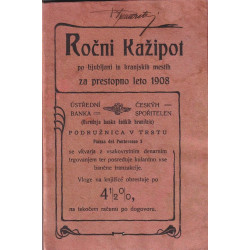 165. ROČNI Kažipot po Ljubljani in kranjskih mestih za prestopno leto 1908.