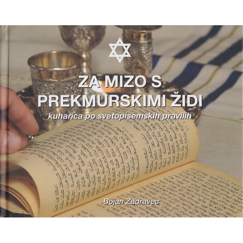 Bojan Zadravec - Za mizo s prekmurskimi Židi