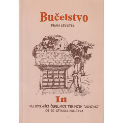 Fran Levstik - Bučelstvo
