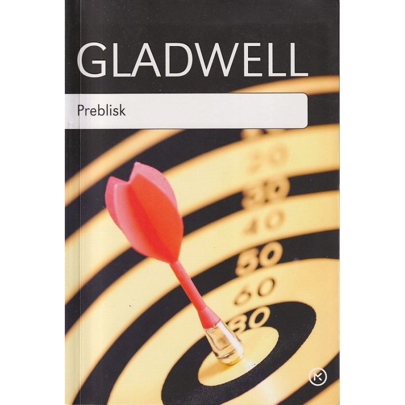 Malcolm Gladwell - Preblisk