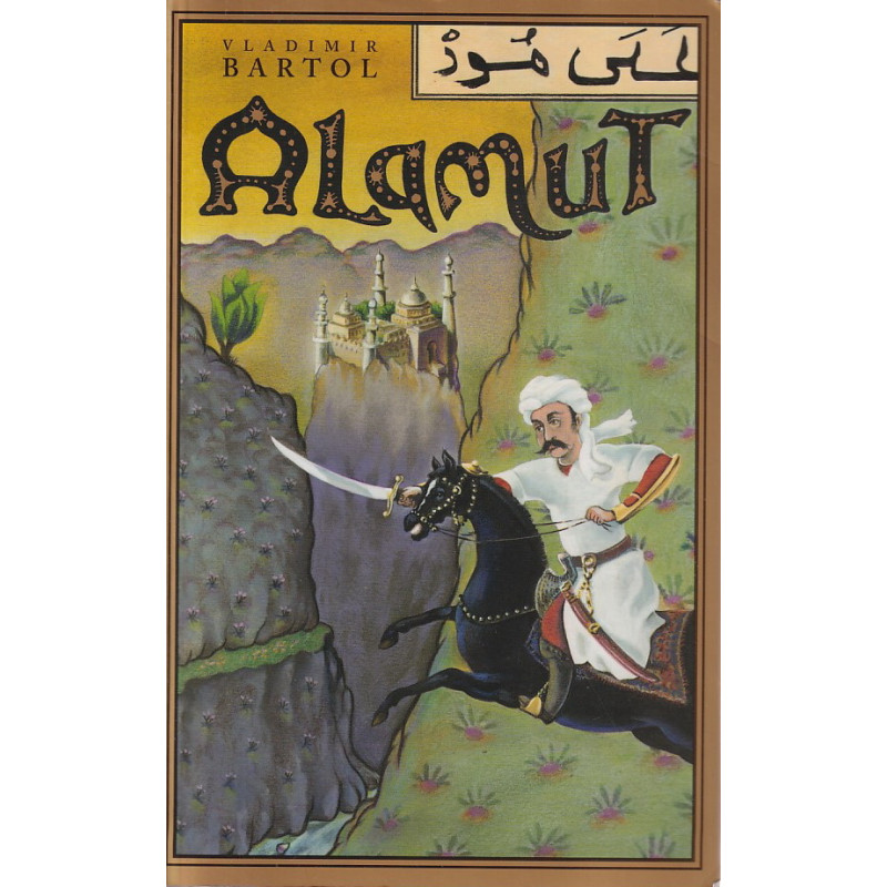 Vladimir Bartol - Alamut