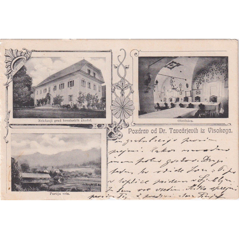 196. Razglednica - Pozdrav od Dr. Tavčarjevih iz Visokega