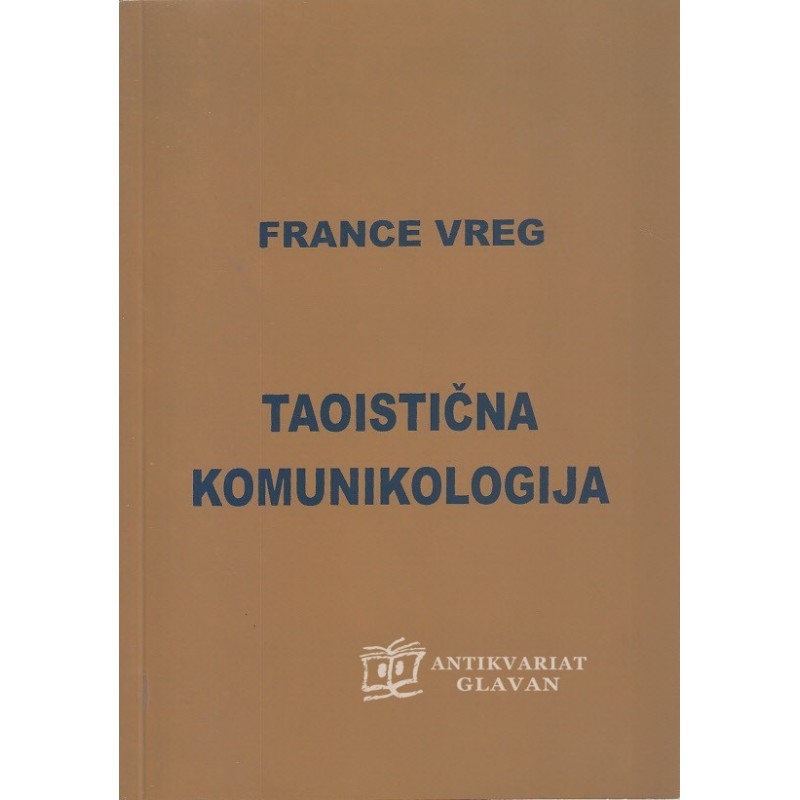 France Vreg - Taoistična komunikologija