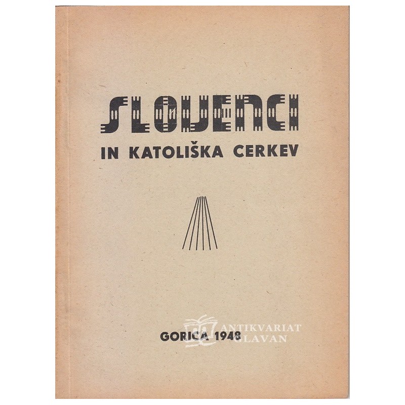 Fran Erjavec - Slovenci in katoliška Cerkev : ob tisočindvestoletnici pokristjanjenja Slovencev