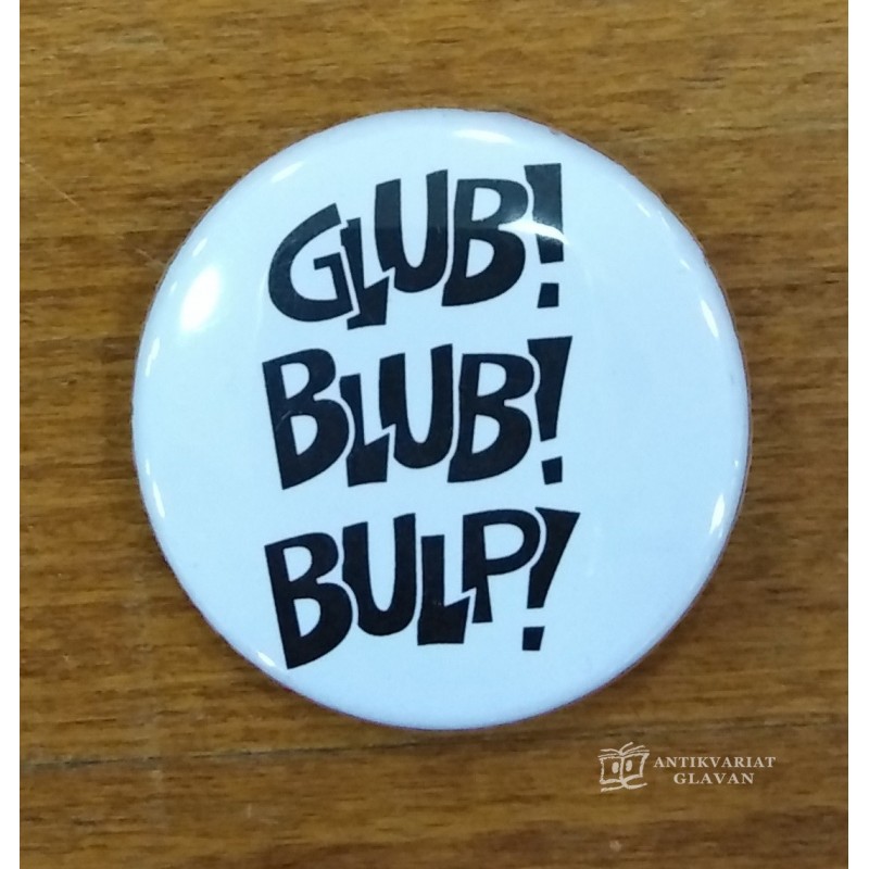 Alan Ford - priponka Glub! Bulb! Bulp!