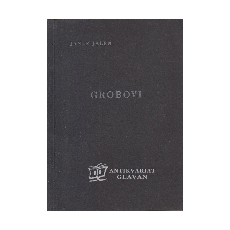 Janez Jalen - Grobovi