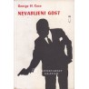George H. Coxe - Nevabljenii gost