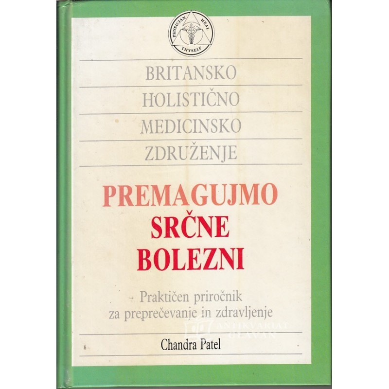 Chandra Patel - Premagujmo srčne bolezni