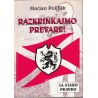 Marjan Poljšak - Razkrinkajmo prevare! : analiza in obsodba vnovične uvedbe izkoriščevalskega kapitalizma v Sloveniji
