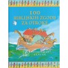 100 biblijskih zgodb za otroke