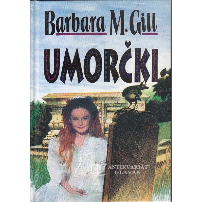 Barbara M. Gill - Umorčki