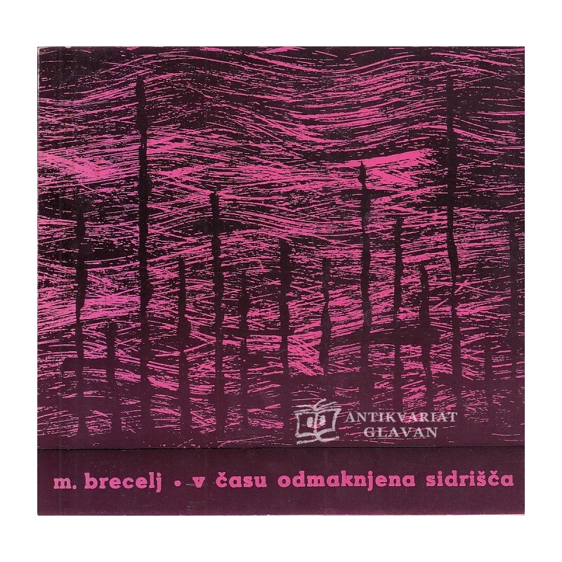 Marijan Brecelj - V času odmaknjena sidrišča