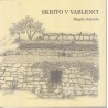 Magda Saksida - Skrito v vablenci