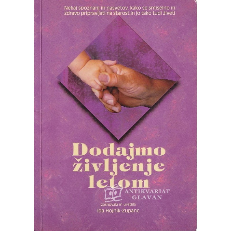 Dodajmo življenje letom