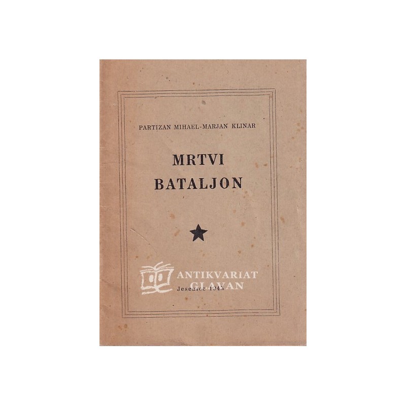 Miha Klinar - Mrtvi bataljon