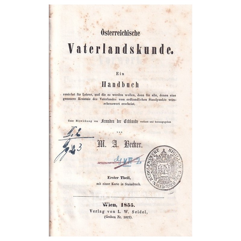 M. A. Becker - Österrehische Vaterlandskunde. Ein Handbuch. Erster Theil