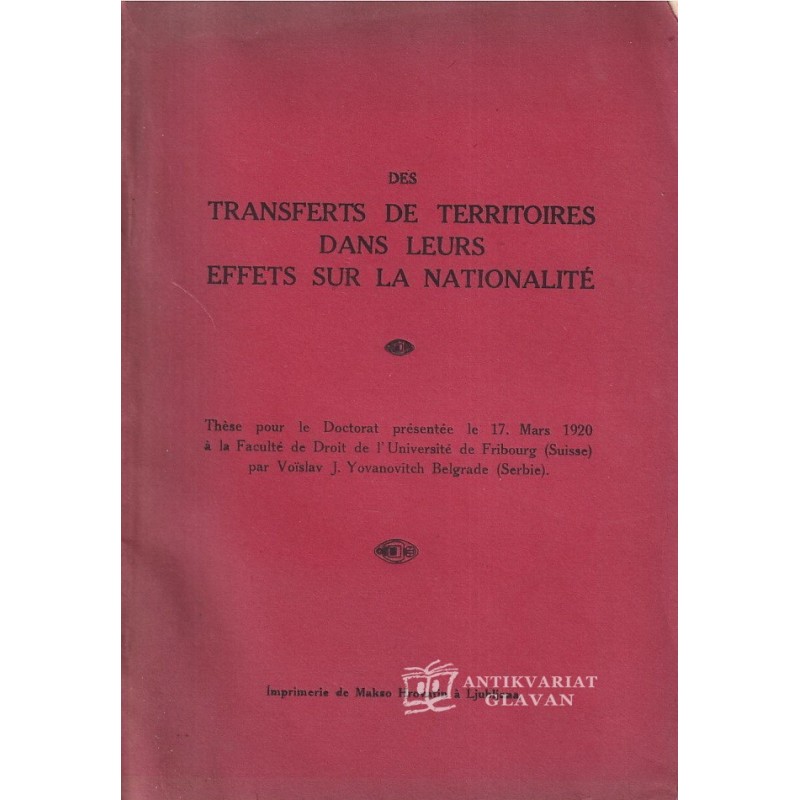 Vojislav J. Jovanovi? - Des transferts de territoires dans leurs effets sur la nationalité