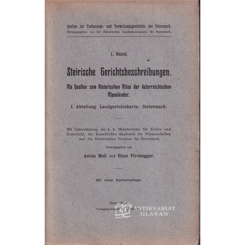 Steirische Gerichtsbeschreibungen als Quellen zum Historischen Atlas der österreichischen Alpenländer
