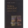Josip Murn - Topol samujoč. Izbrane pesmi