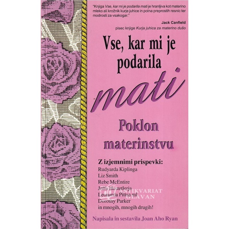 Vse, kar mi je podarila mati