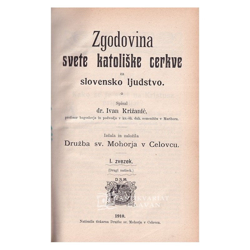 Ivan Križanič - Zgodovina svete katoliške cerkve za slovensko ljudstvo 1-3