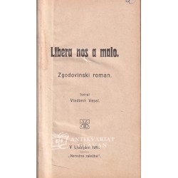 Emil Vodeb - Libera nos a malo