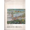 Miha Maleš - Adriatic Motifs