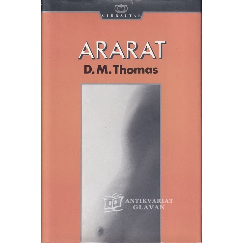 D.M. Thomas - Ararat