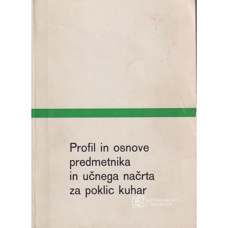 Profil in osnove predmetnika in učnega načrta za poklic kuhar