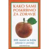 Kako sami poskrbimo za zdravje