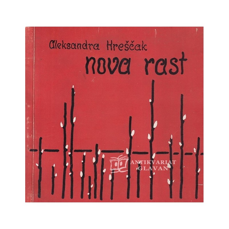 Aleksandra Hreščak - Nova rast