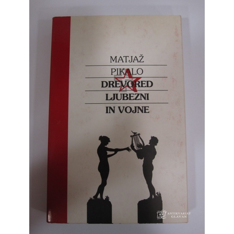 Matjaž Pikalo - Drevored ljubezni in vojne